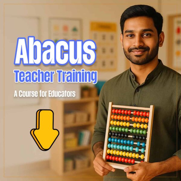 Abacus Teacher Training: A Course for Educators